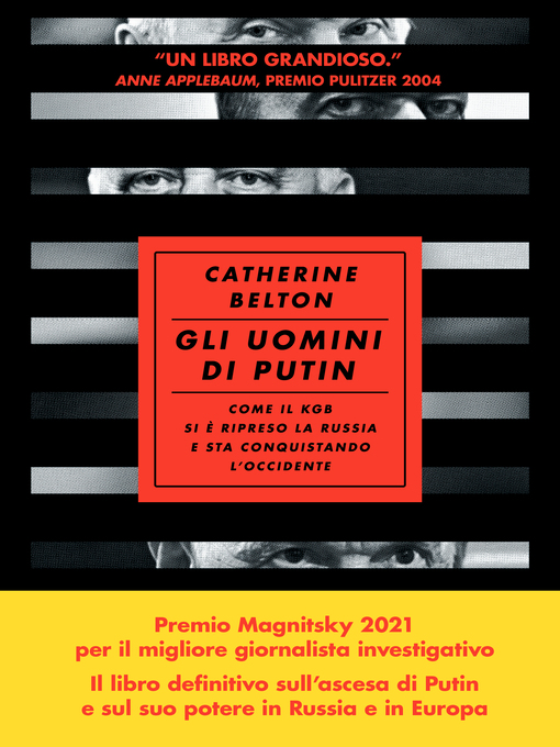 Title details for Gli uomini di Putin by Catherine Belton - Available